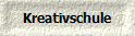 Kreativschule